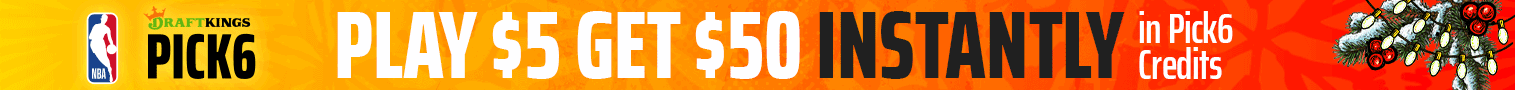 P6_MULT_25-Christmas-Assets_TP_Set-1_GIF_1515x90_Pick6-Credits_NBA – Daily Edge Sports